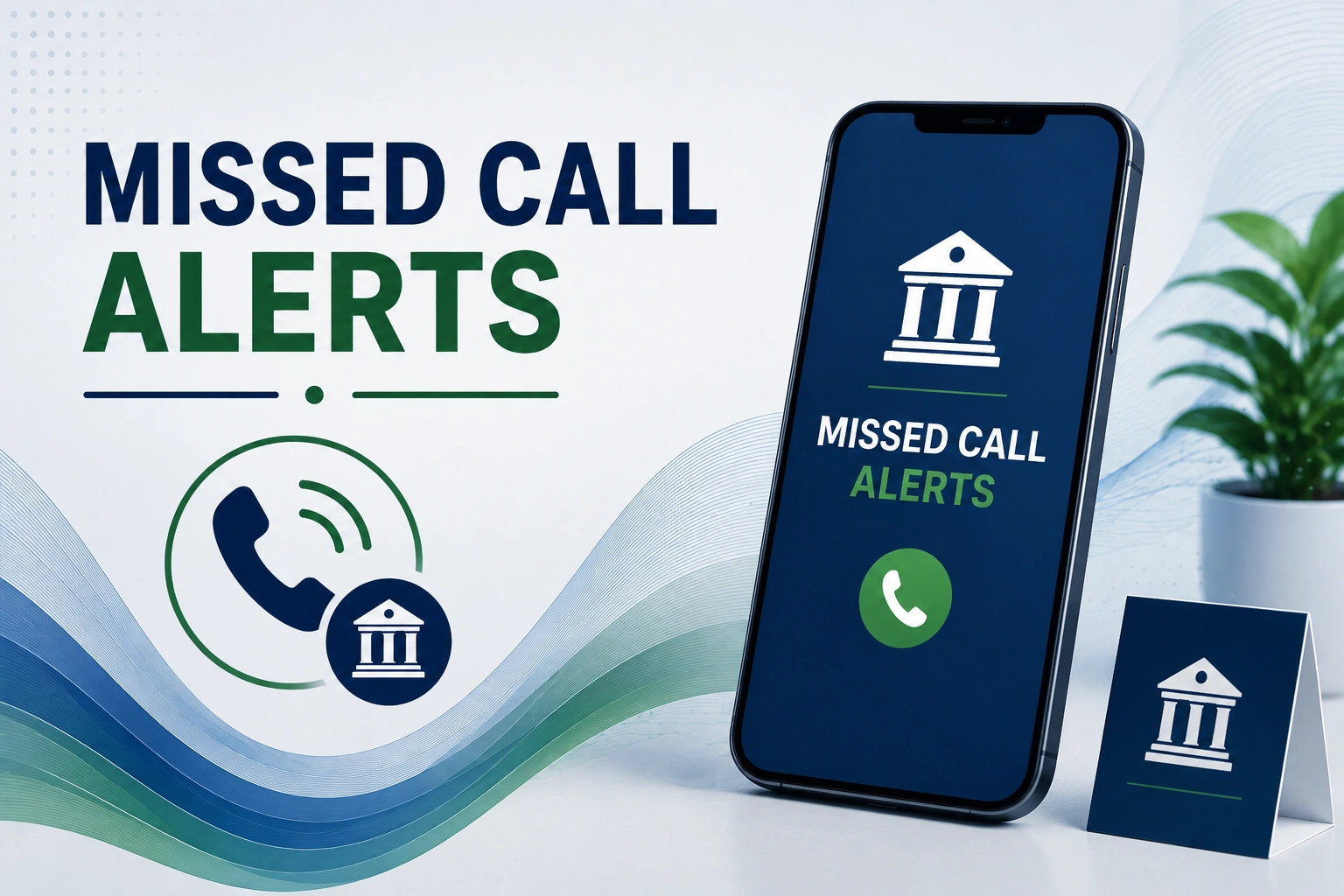 Missed Call Alerts